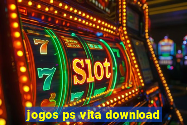 jogos ps vita download